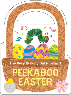 The Very Hungry Caterpillar's Peekaboo Easter - ebook